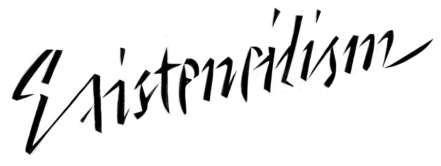 A sharlpy drawn, scripty word that says Existencilism